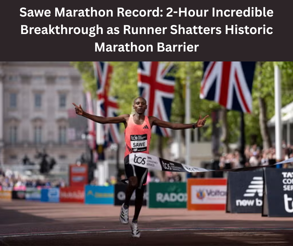 Sawe Marathon Record