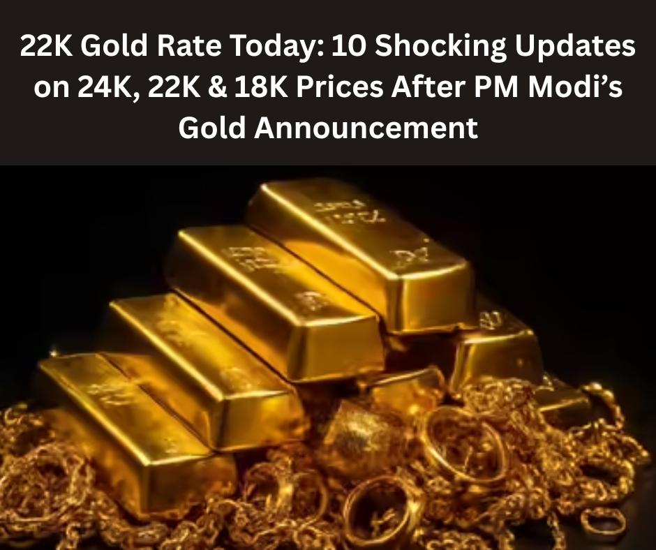 22K Gold Rate Today
